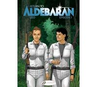 Return to Aldebaran Vol. 1