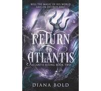 Return to Atlantis (Atlantis Rising)