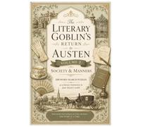 Return to Austen Word Search Volume 2: Society & Manners (The Literary Goblin's Return to Austen Library)