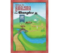 Return to Bangleonia: Live in Concert