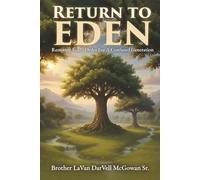 Return to Eden: Restoring God’s Order for a Confused Generation