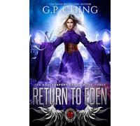 Return to Eden: Volume 3 (The Soulkeepers Series)