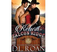 Return to Falcon Ridge: Volume 6 (The McLendon Family Saga)