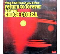 RETURN TO FOREVER (Chick COREA) - Where Have I Known You Before [Vinyl LP] [Schallplatte] [VINYL]
