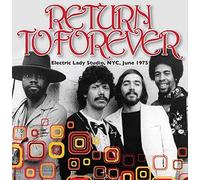 Return To Forever - Electric Lady Studio, NYC, June 1975 (Vinyl) [VINYL]
