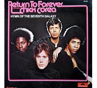 Return to Forever - Hymn of the seventh galaxy (1973, feat. Chick Corea) / Vinyl record [Vinyl-LP] [VINYL]