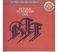 Return to Forever - Return To Forever Live