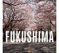 Return to Fukushima