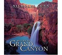 Return to Grand Canyon by Nicholas Gunn (2013-05-04)