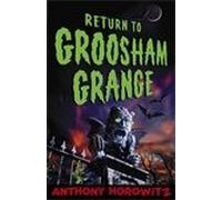 Return to Groosham Grange