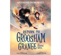 Return to Groosham Grange Graphic Novel