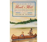 Return to Hawk's Hill: Sequel to the Newbery Honor-Winning Incident at Hawk's Hill: A Novel