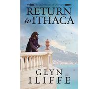 Return to Ithaca: 6 (The Adventures of Odysseus)