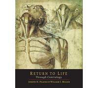 Return to Life Through Contrology