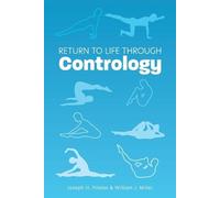 Return to Life Through Contrology by Joseph H. Pilates (English) Paperback Book