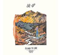 Return To Love by LVL UP