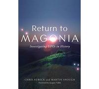 Return to Magonia: Investigating UFOs in History