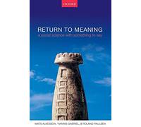 Return to Meaning: A Social Science with Something to Say