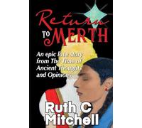 Return to Merth: An Action-Packed Fantasy Novel with a Provocative Love Entanglement and the Promise of a Spiritual Awakening: 3