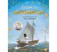 Return to Moominvalley: Adventures in Moominvalley Book 3 (Moominvalley, 3)