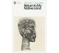 Return to My Native Land: (Penguin Modern Classics)