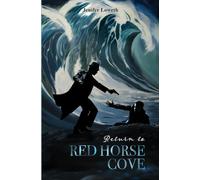 Return to Red Horse Cove: The 8th Sheldon & Splash story