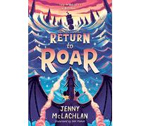 Return to Roar: 2 (Land of Roar)