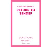 Return to Sender : an irresistibly romantic, witty and moving love story