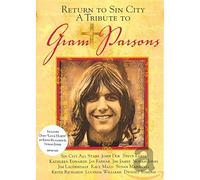 Return To Sin City - A Tribute To Gram Parsons