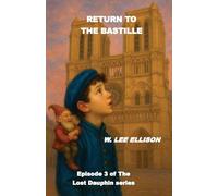 Return to the Bastille