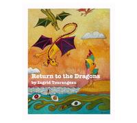 Return to the Dragons (The 3 Little Birds Books)