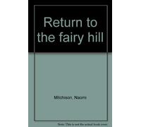 Return to the fairy hill