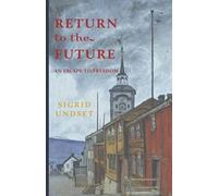 Return to the Future: An Escape to Freedom