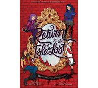 Return to the Isle of the Lost: The Graphic Novel by Melissa de la Cruz (English