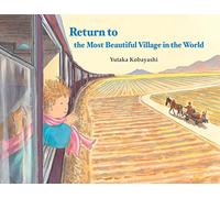 Return to the Most Beautiful Village in the World (Yamo's Village)