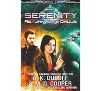 Return to the Ordus - An Epic Space Opera Adventure (Aeon 14: Serenity)