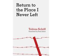 Return to the Place I Never Left
