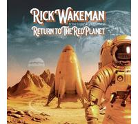 Rick Wakeman - Return To The Red Planet