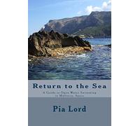 Return to the Sea: A Guide to Open Water Swimming in Mallorca, Spain