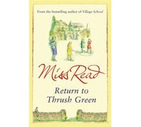 Return to Thrush Green