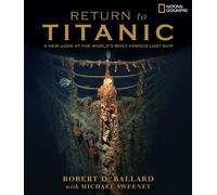 Return to "Titanic" by Robert D. Ballard (30-Oct-2004) Hardcover