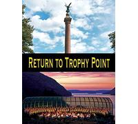Return to Trophy Point