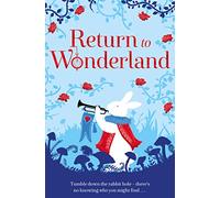 Return to Wonderland