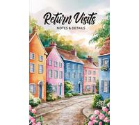 Return Visits: Jehovah’s Witnesses Field Service Organizer JW Notebook for Notes And Details