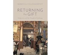 Returning the Gift: Modernism and the Thought of Exchange