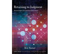 Returning to Judgment: Bernard Stiegler and Continental Political Theory (SUNY series in Contemporary Continental Philosophy)
