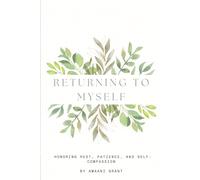 Returning to Myself
