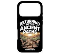 Returning to the Ancient Paths Jeramiah 6:16 Case for iPhone 17 Pro