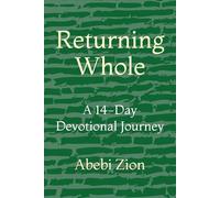 Returning Whole: A 14-Day Devotional Journey