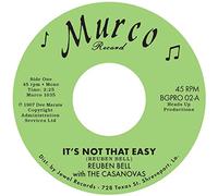 Reuben Bell with the Casanovas - It's Not That Easy c/w Hummin' A Sad Song